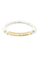 "Love and Be Loved" Natural Stone Stretch Bracelet.