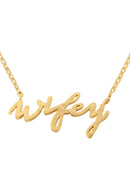 Cast "Wifey" Pave Necklace.